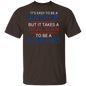 Real Man T-Shirt