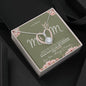 "To My Beloved Mother" Heart Necklace | Straighten Your Crown