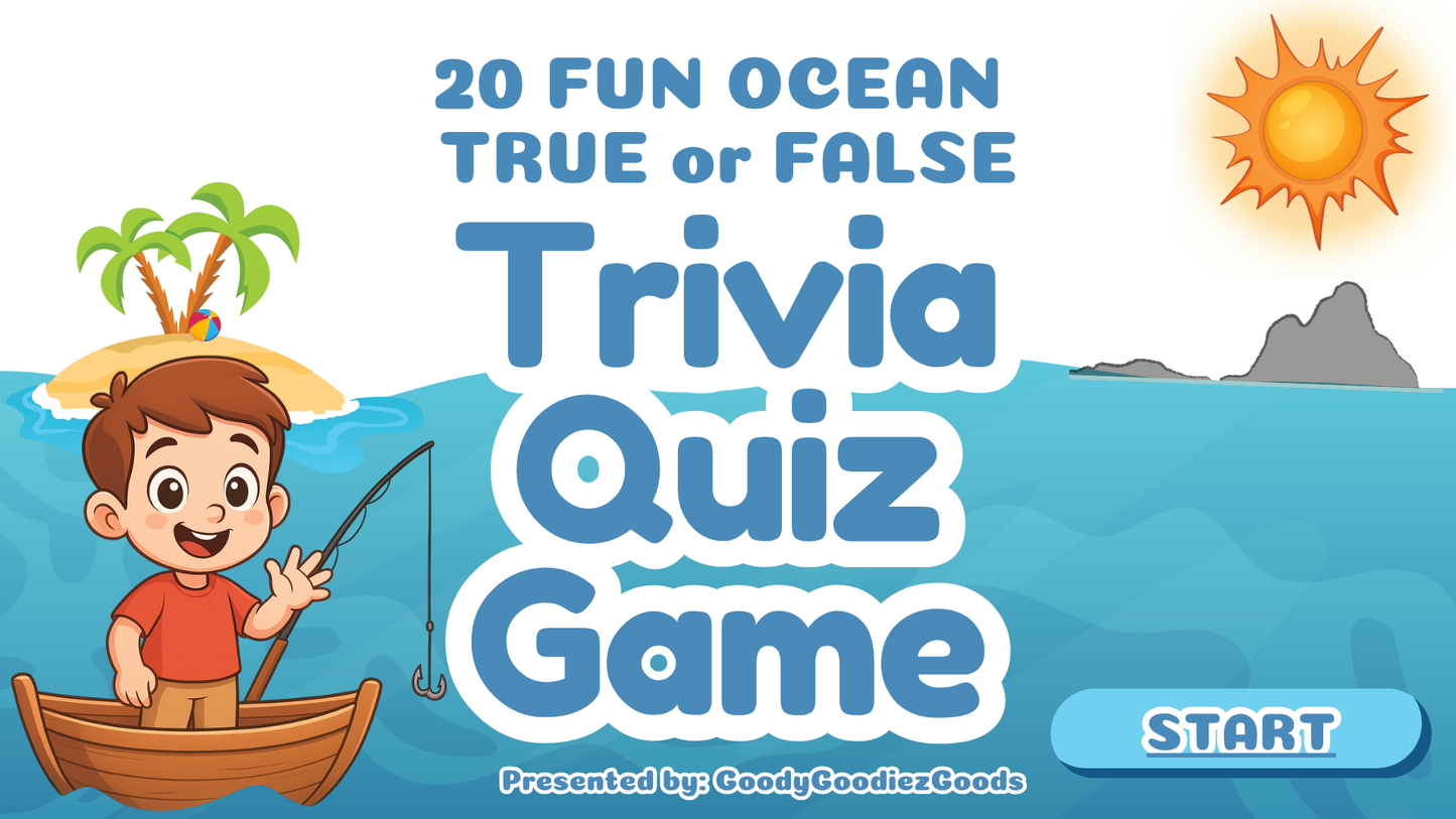 20 FUN OCEAN TRUE OR FALSE TRIVIA QUIZ FOR KIDS AGES 5-12(Parent Approved)