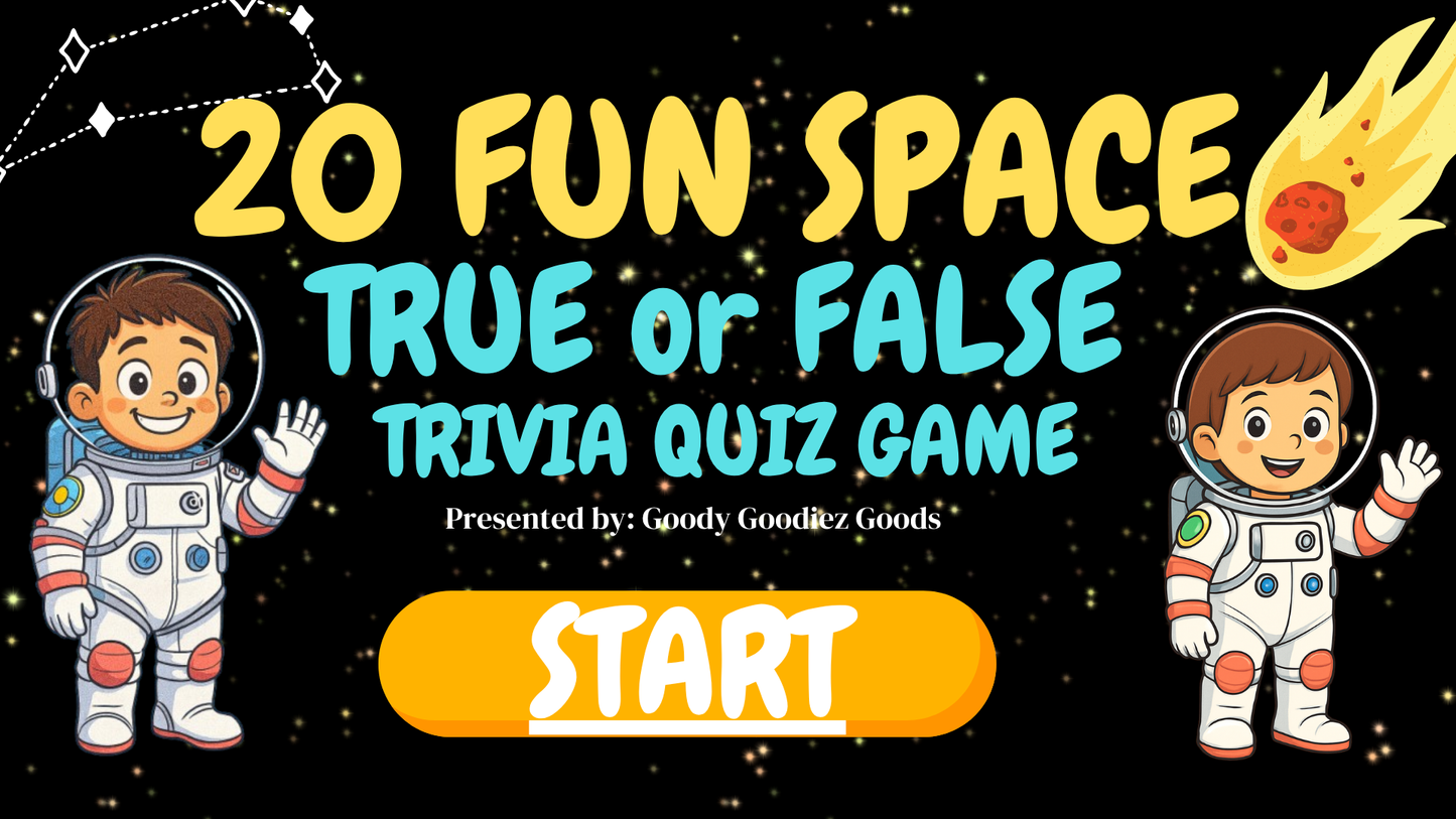 20 FUN SPACE TRIVIA TRUE or FALSE QUIZ FOR KIDS AGES 5-12(Parent Approved)