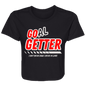 GO(AL) GETTER Ladies'  Tee