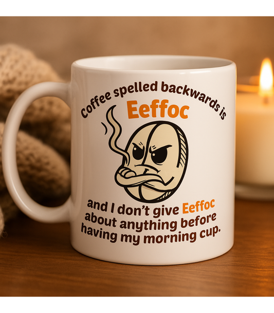 ☕ Funny "Coffee Spelled Backwards" 11oz White Mug For Coffee Lovers