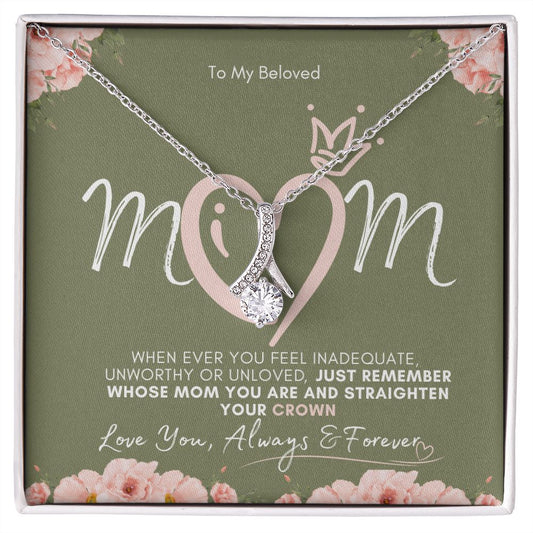 "To My Beloved Mother" | Straighten Your CROWN